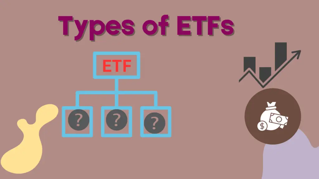 Types of ETFs